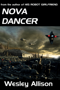 Work in Progress: Nova Dancer and Cosmos