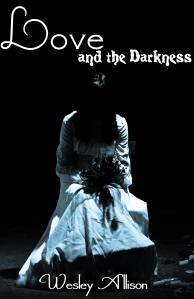 Love and the Darkness